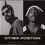 دانلود آهنگ 2Pac & Miyagi به نام Other Position (Dark boy Remix)