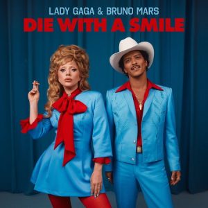 دانلود آهنگ Lady Gaga ft. Bruno Mars به نام Die With A Smile