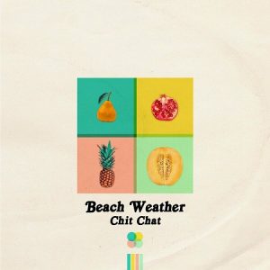 دانلود آهنگ Beach Weather به نام Sex, Drugs, Etc