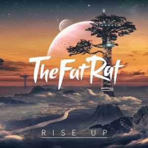 دانلود آهنگ TheFatRat به نام Rise Up